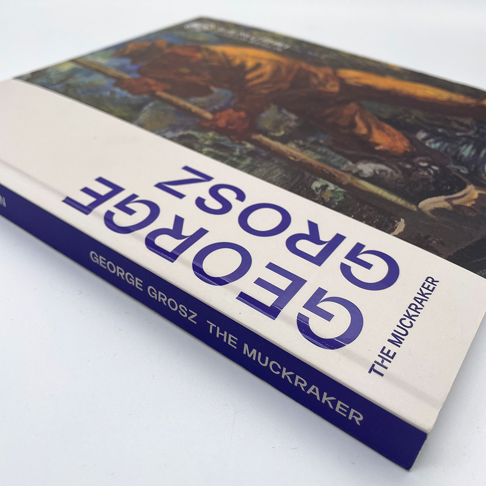George Grosz – The Muckraker: Ausstellungskatalog (Englisch)